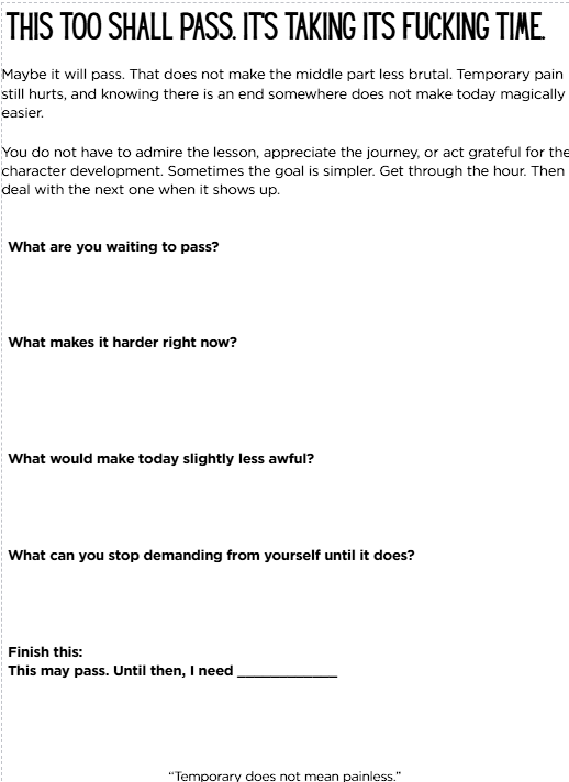 Sample workbook page: This Too Shall Pass. It’s Taking Its Fucking Time.