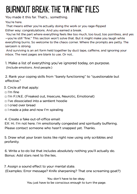 Sample workbook page: Burnout Break. The I'm Fine Files
