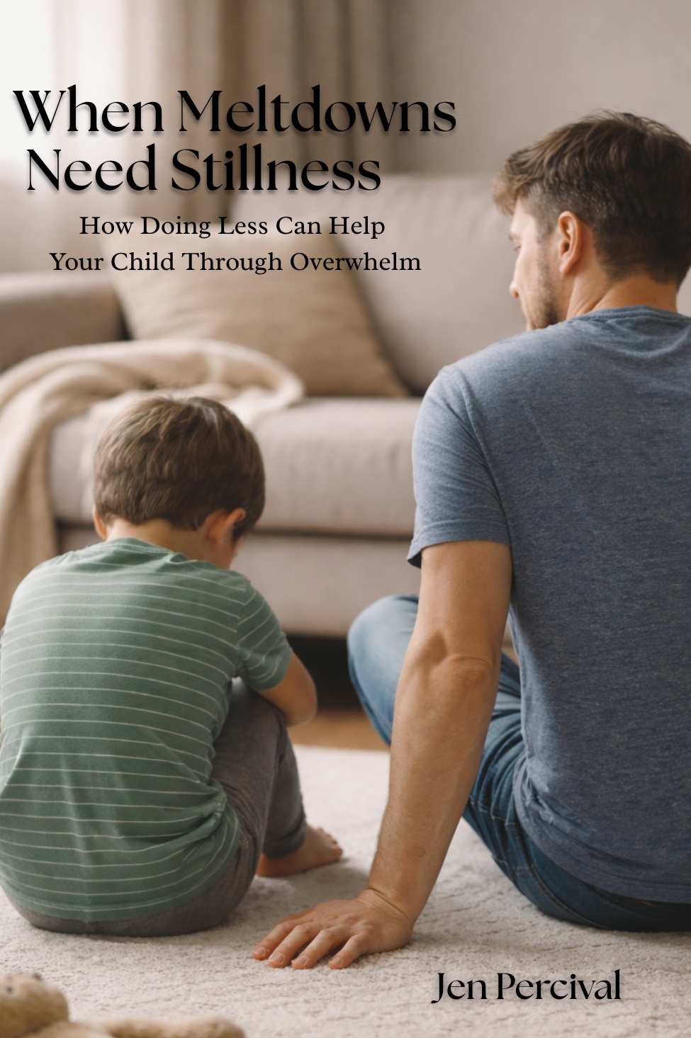 When Meltdowns Need Stillness cover